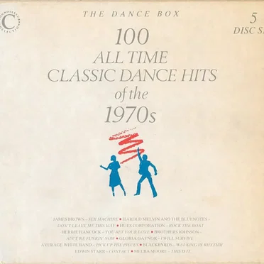 100 All Time Classic Dance Hits of the 1970s by Various Artists - album cover