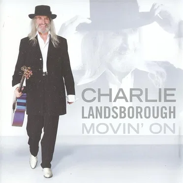 Movin' On by Charlie Landsborough - album cover
