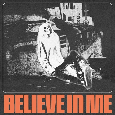Believe in Me