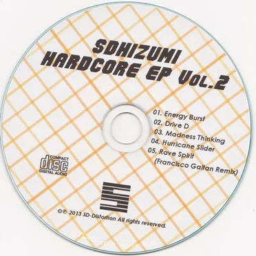 sdhizumi Hardcore EP, Vol. 2