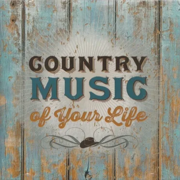 Country Music of Your Life by Various Artists - album cover