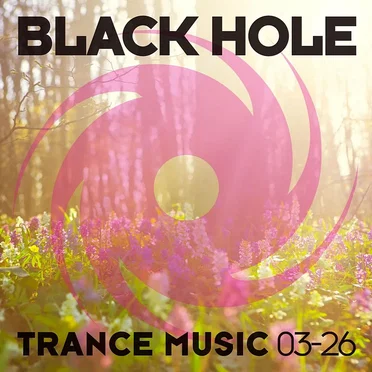 Black Hole Trance Music 03-26 by Various Artists - album cover