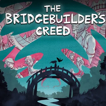 The Bridgebuilder’s Creed by Shawn Daley - album cover