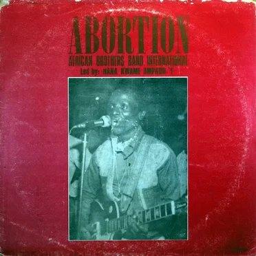 Abortion by The African Brothers International Band - album cover