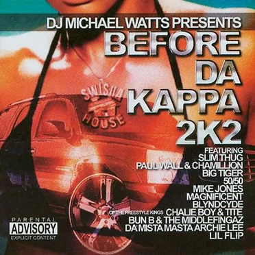 Before da Kappa 2K2 by DJ Michael Watts - album cover