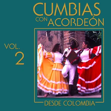 Cumbias con acordeón desde Colombia, vol. 2 by Various Artists - album cover