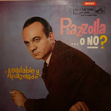 Piazzolla... o no? Bailable y “apiazolado”