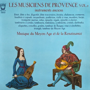 Vol. 3 - Musique du moyen-âge et de la renaissance - Instruments anciens