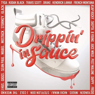 Drippin’ in Sauce by Various Artists - album cover