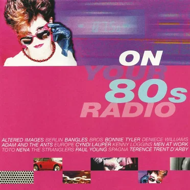 On Your 80's Radio by Various Artists - album cover