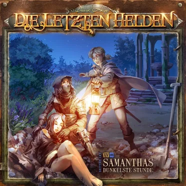 Die Letzten Helden 15-5: Samanthas dunkelste Stunde by Die Letzten Helden - album cover