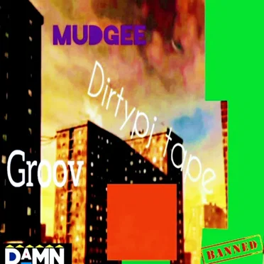 mudgrubb tunes
