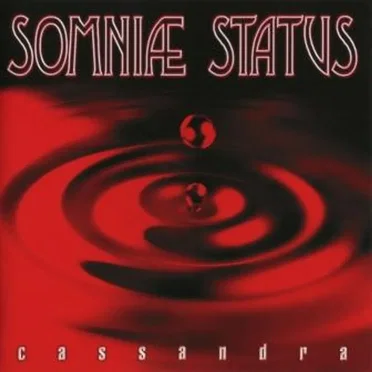 Cassandra by Somniae Status - album cover