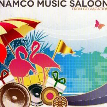 Namco Music Saloon ~ from GO VACATION by Various Artists - album cover
