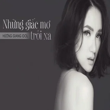 Những Giấc Mơ Trôi Xa