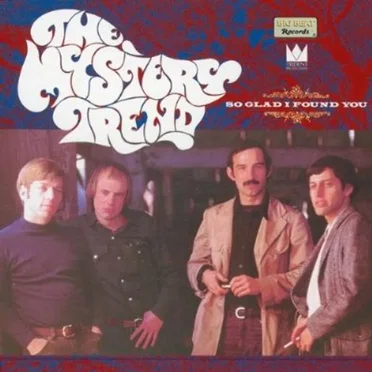 So Glad I Found You by The Mystery Trend - album cover