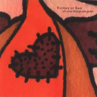All Your Things Are Gone by Victory at Sea - album cover