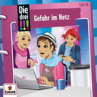 Die drei !!! Fall 68: Gefahr im Netz by Die drei !!! - album cover