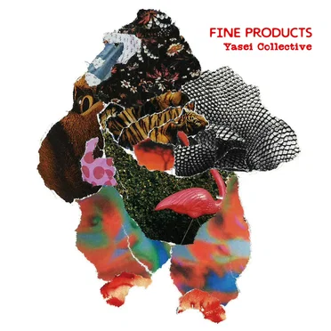 FINE PRODUCTS by Yasei Collective - album cover