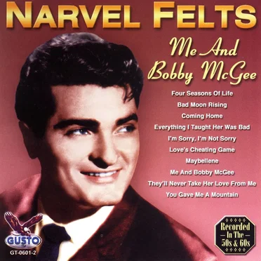 Me and Bobby McGee by Narvel Felts - album cover