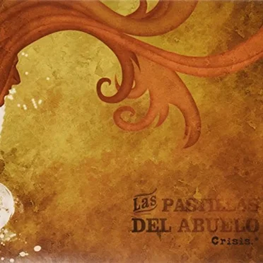 Crisis by Las Pastillas del Abuelo - album cover