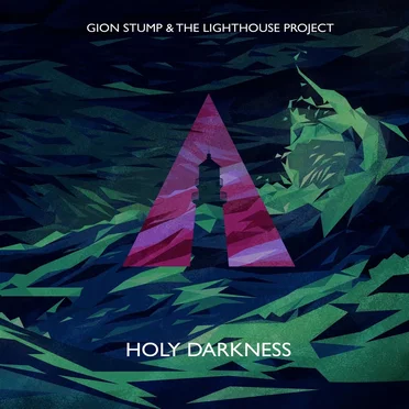 Holy Darkness by Gion Stump & The Lighthouse Project - album cover