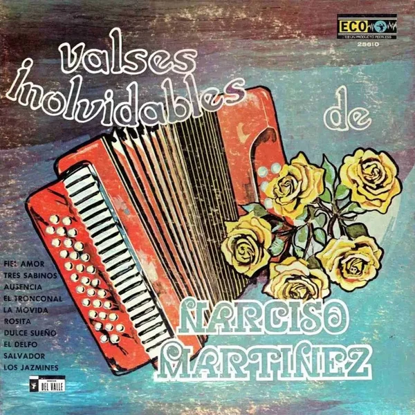Valses inolvidables de Narciso Martínez