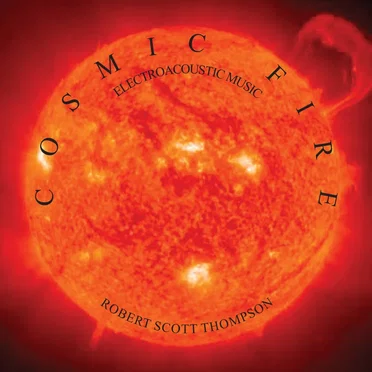 Cosmic Fire