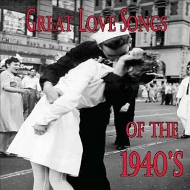 Great Love Songs of the 1940's by Various Artists - album cover