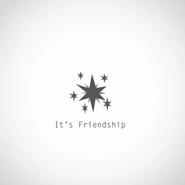 It’s Friendship