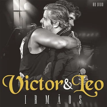 Irmãos by Victor & Leo - album cover