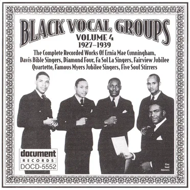Black Vocal Groups Volume 4 (1927-1939) by Various Artists - album cover