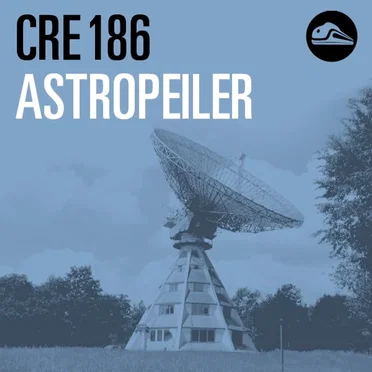 CRE186 Astropeiler by Tim Pritlove - album cover