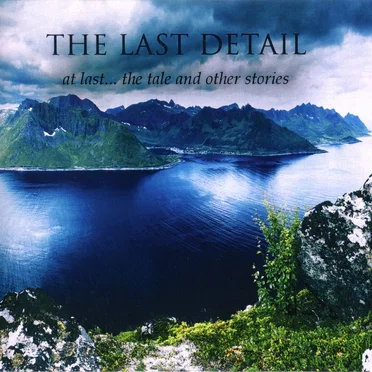 At Last... The Tale And Other Stories