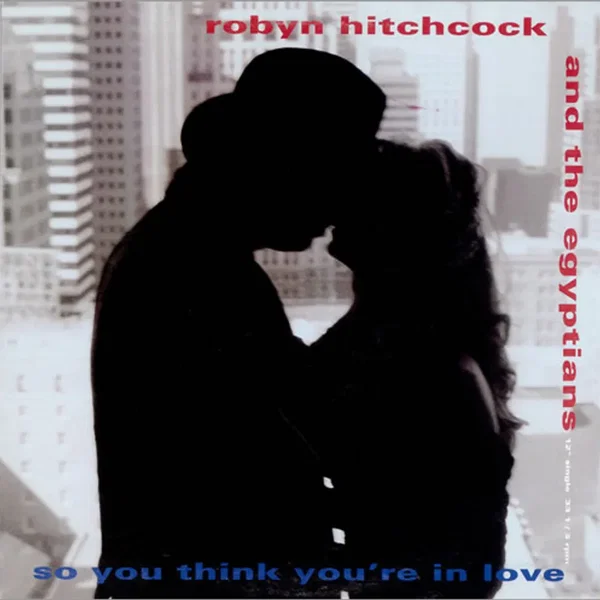 So You Think You’re in Love