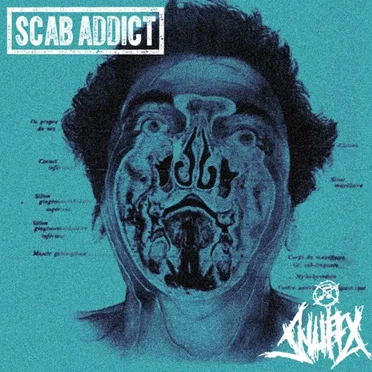 Scab Addict / Snuffx