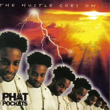 The Hustle Goes On… by Phat Pockets - album cover