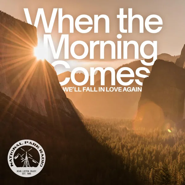 When the Morning Comes