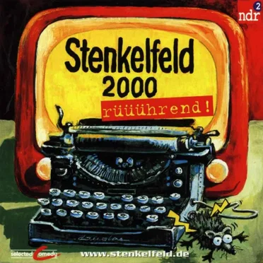Stenkelfeld 2000: Rüüührend! by Stenkelfeld - album cover
