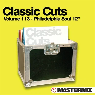 Mastermix Classic Cuts, Volume 113: Philadelphia Soul 12″ by Various Artists - album cover