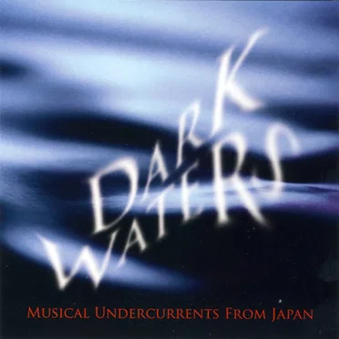 Dark Waters by Various Artists - album cover