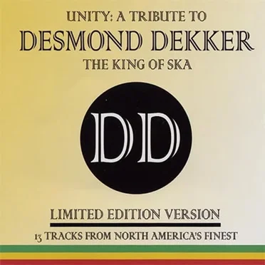 Unity: A Tribute to Desmond Dekker by Various Artists - album cover
