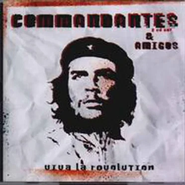 Viva La Revolution by Commandantes & Amigos - album cover