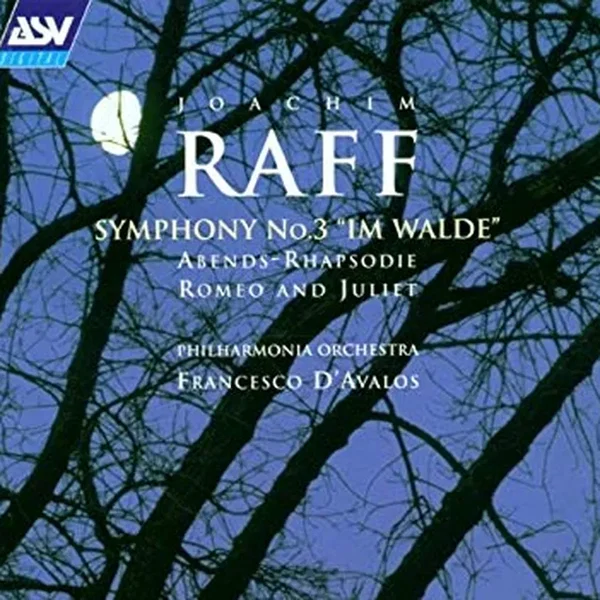 Symphony no. 3 "Im Walde" / Abends-Rhapsodie / Romeo and Juliet