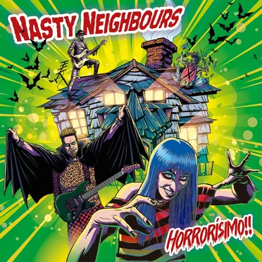Nasty Neigbours