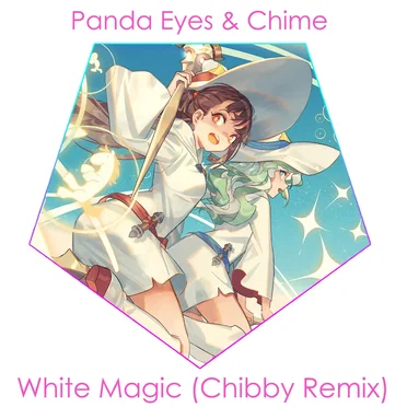 White Magic (Chibby remix)