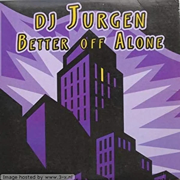 Better Off Alone