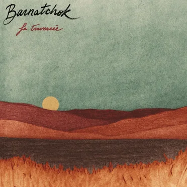 La traversée by Barnatchok - album cover