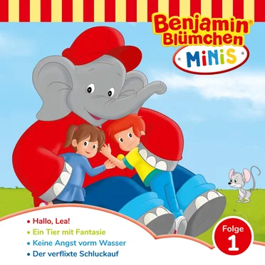 Benjamin Minis - Folge 1: Hallo, Lea! by Benjamin Blümchen - album cover