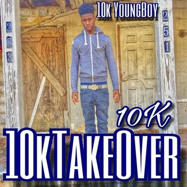10k Takeover by 10K YoungBoy - album cover
